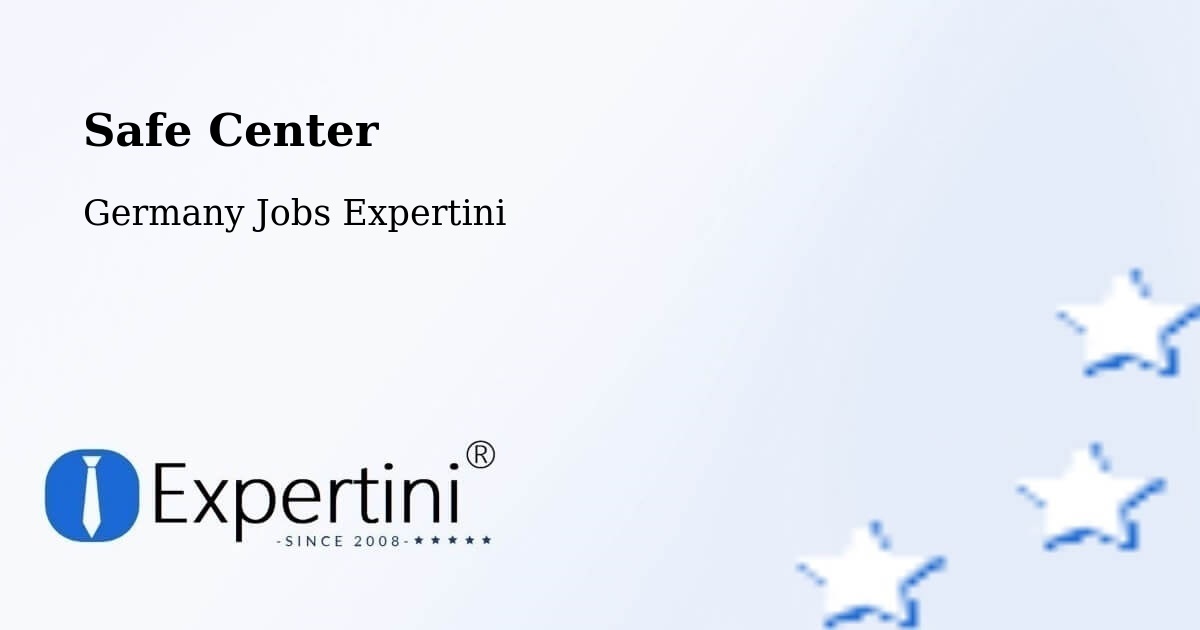 Safety Center – Bretten - Germany Jobs Expertini